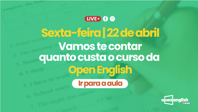 Quanto custa a Open English? 